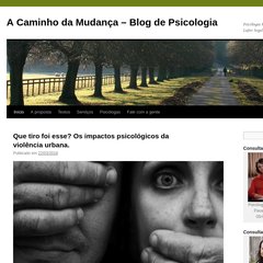 A Caminho da Mudança – Blog de Psicologia | Psicólogas Marcela Pimenta A Caminho da Mudança – Blog de Psicologia | Psicólogas Marcela Pimenta