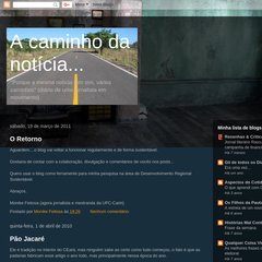 A caminho da notícia... A caminho da notícia...