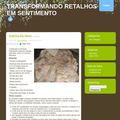 Transformando retalhos em sentimento Transformando retalhos em sentimento