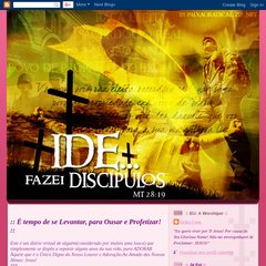 !É Tempo de se Levantar, para Ousar e Profetizar! !É Tempo de se Levantar, para Ousar e Profetizar!