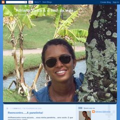 Adriana, Drica & o som da vida .... Adriana, Drica & o som da vida ....