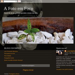 A Foto em Foco A Foto em Foco