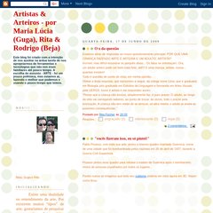 Artistas & Arteiros - por Maria Lúcia (Guga), Rita & Rodrigo (Beja)