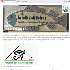 artereciclamadeira.blogspot.com 04:55, Nenhum comentário:, Arte e Sustentabilidade artereciclamadeira.blogspot.com 04:55, Nenhum comentário:, Arte e Sustentabilidade