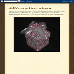 Ateliê Caversan - Lindas Lembranças