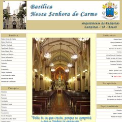 Basílica Nossa Senhora do Carmo - Campinas - SP Basílica Nossa Senhora do Carmo - Campinas - SP
