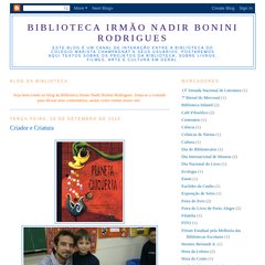 Biblioteca Irmão Nadir Bonini Rodrigues Biblioteca Irmão Nadir Bonini Rodrigues