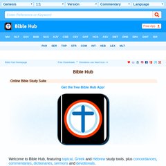 Bible Hub: Search, Read, Study the Bible in Many Languages Bible Hub: Search, Read, Study the Bible in Many Languages