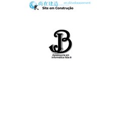 :: BJ CONSULTORIA :: Site em Construção :: BJ CONSULTORIA :: Site em Construção