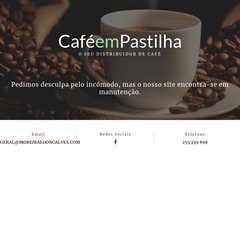 Café em Pastilha - Moreira & Gonçalves - Comércio e Serviços, Lda.