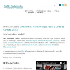 Dr Paulo Coelho | Dentista Santos, Ortodontia, Odontologia Estética, Invisalign, Ronco