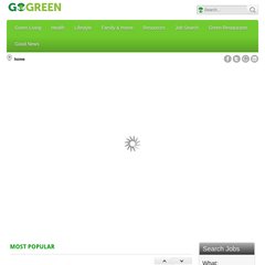 Go Green - Green Living - Live Green