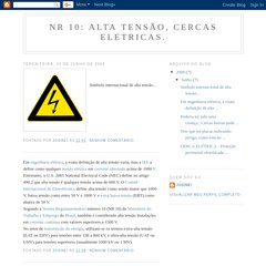 NR 10: alta tensão, cercas eletricas.