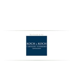 .....::::: KOCH & KOCH, KNIJNIK, CARVALHO ADVOGADOS E CONSULTORES S/S :::::..... .....::::: KOCH & KOCH, KNIJNIK, CARVALHO ADVOGADOS E CONSULTORES S/S :::::.....