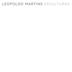leopoldomartins.com.br leopoldo martins, esculturas, arte