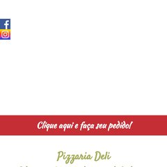 Pizza Deli - a melhor pizza da Barra