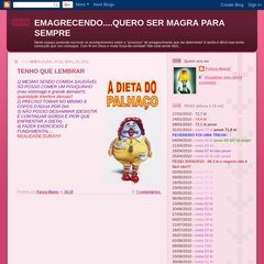 EMAGRECENDO....QUERO SER MAGRA PARA SEMPRE