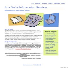 Risa Sacks Information Services | Phone Research for Professionals Call 508 852-8686