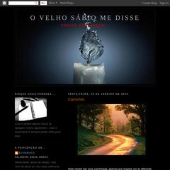O Velho Sábio me disse