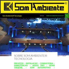 SOM AMBIENTE - TECNOLOGIA EM SERVIÇOS HOME AND CAR AUDIO