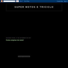 super motos e triciclo