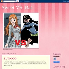 Sweet VS. Bat