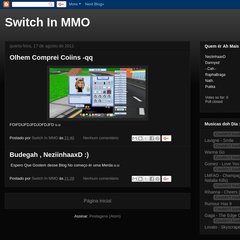 switchinmmoonline.blogspot.com Olhem Comprei Coiins -qq, 21:40, 0 comentários