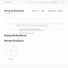 Teres & Haveres - Decoração