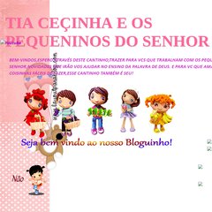 TIA CÊ E OS PEQUENINOS DO SENHOR